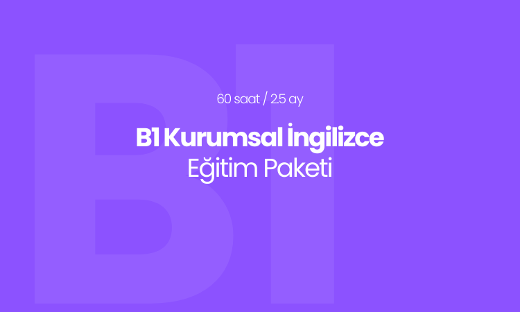 B1 Seviyesi Hafta Sonu İngilizce Eğitim Paketi