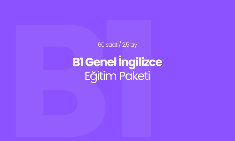 B1 Seviyesi Hafta İçi İngilizce Eğitim Paketi