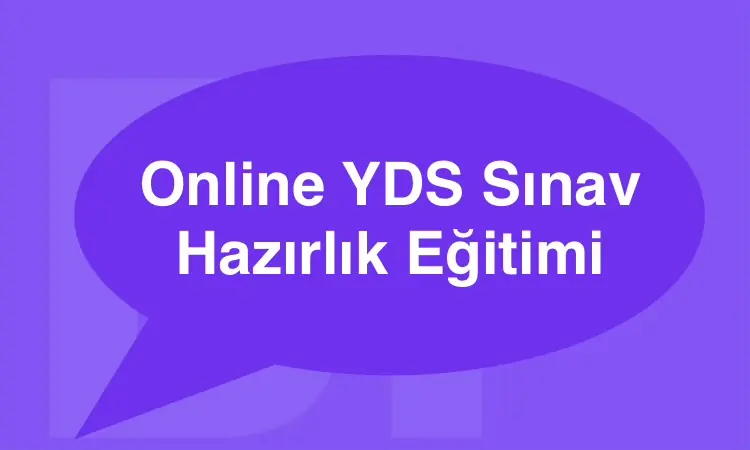 Online YDS Sınav Hazırlık Eğitimi